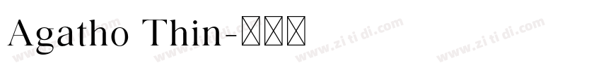 Agatho Thin字体转换